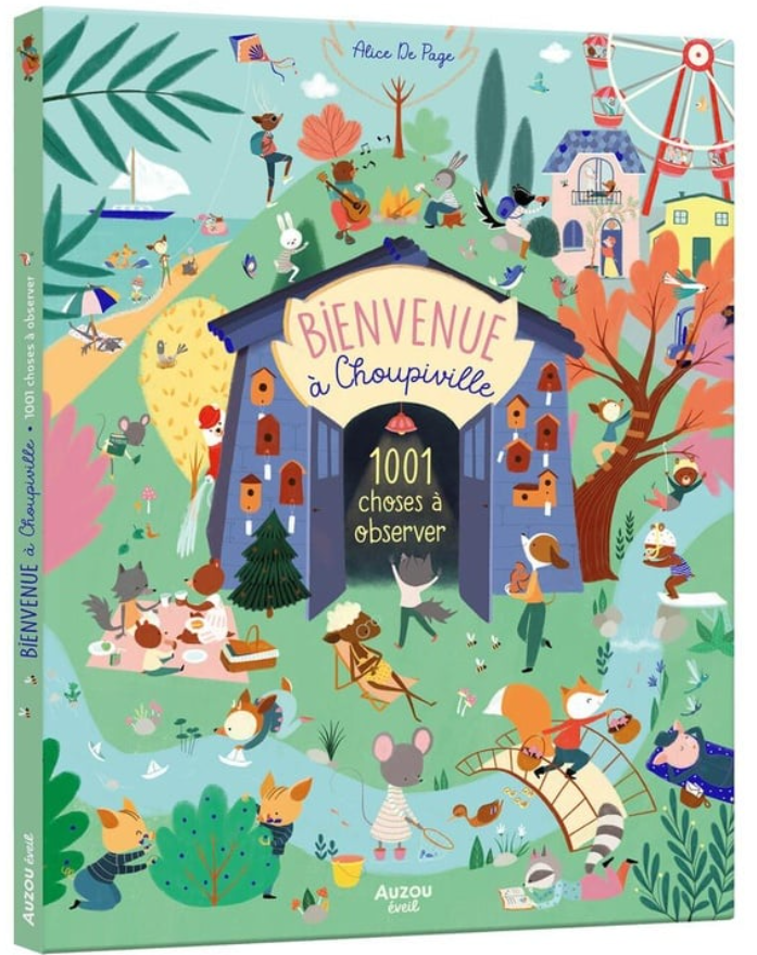 BIENVENUE À CHOUPIVILLE  - 1001 CHOSES À OBSERVER