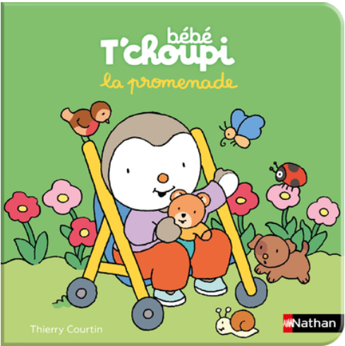 BÉBÉ T'CHOUPI - LA PROMENADE