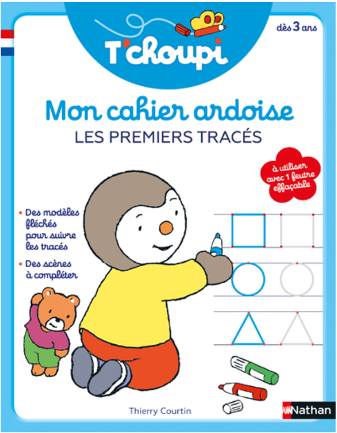 T'CHOUPI - MON CAHIER ARDOISE - LES PREMIERS TRACÉS - DÈS 3 ANS