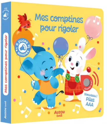 MES PREMIERS SONORES - MES COMPTINES POUR RIGOLER