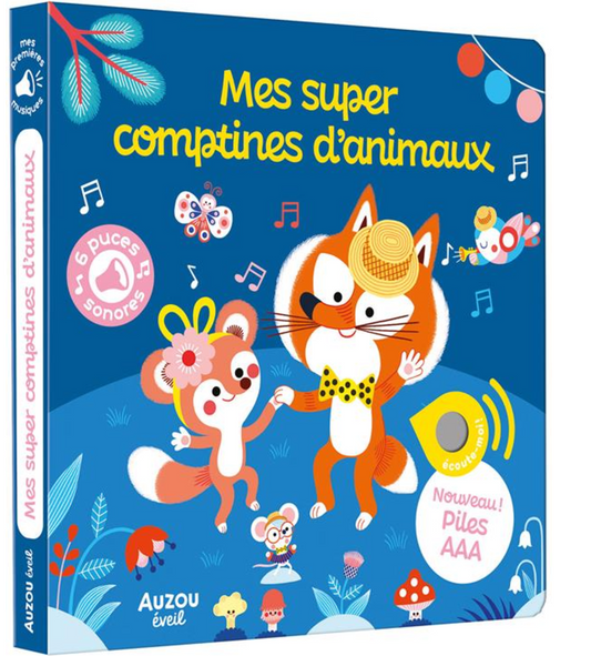 MES PREMIERS SONORES - MES SUPER COMPTINES D'ANIMAUX