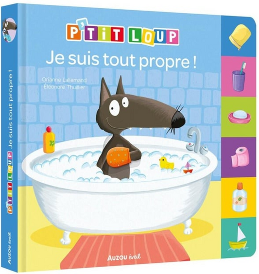 P'TIT LOUP - JE SUIS TOUT PROPRE