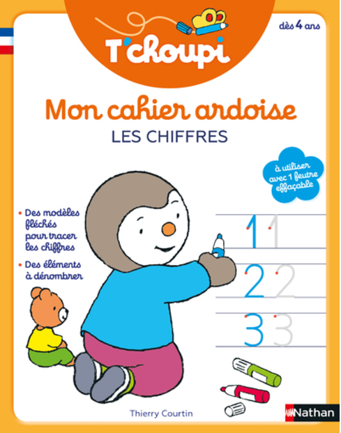 T'CHOUPI - MON CAHIER ARDOISE - LES CHIFFRES - DÈS 4 ANS