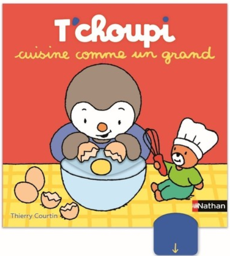 T'CHOUPI CUISINE COMME UN GRAND