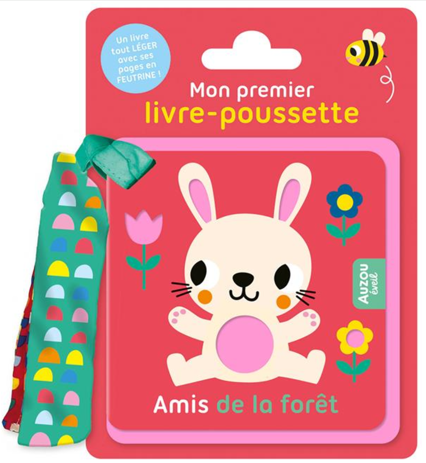 MON PREMIER LIVRE-POUSSETTE - AMIS DE LA FÔRET