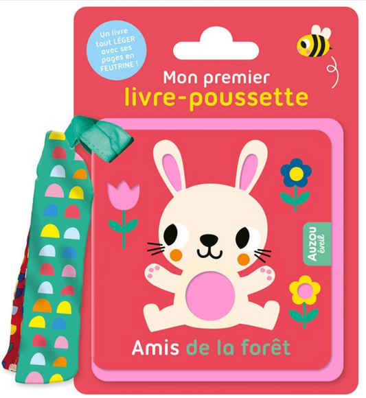 MON PREMIER LIVRE-POUSSETTE - AMIS DE LA FÔRET