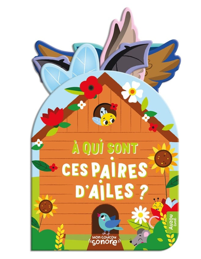 MON COUCOU SONORE -  À QUI SONT CES PAIRES D'AILES ?