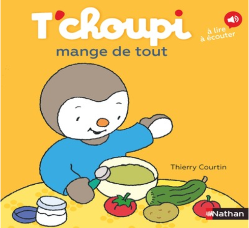 T'CHOUPI MANGE DE TOUT