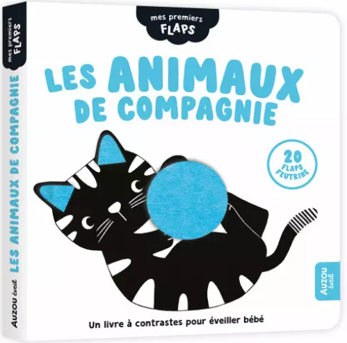 MES PREMIERS FLAPS - LES ANIMAUX DE COMPAGNIE