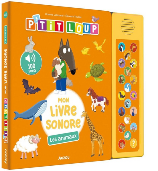 P'TIT LOUP - MON LIVRE SONORE LES ANIMAUX