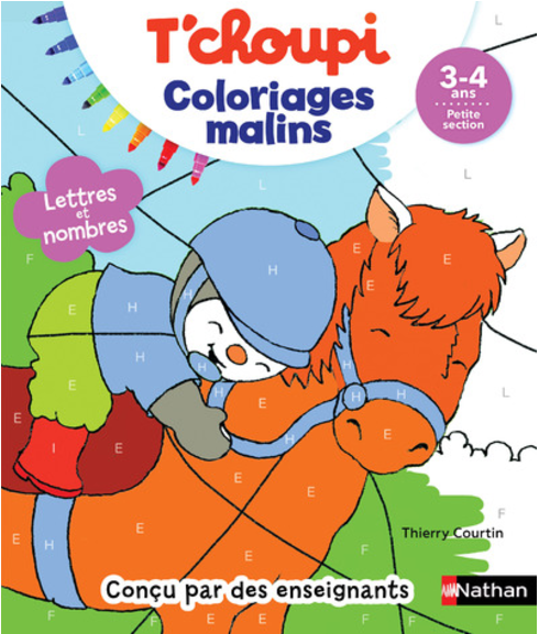 T'CHOUPI - COLORIAGES MALINS - 3/4ANS