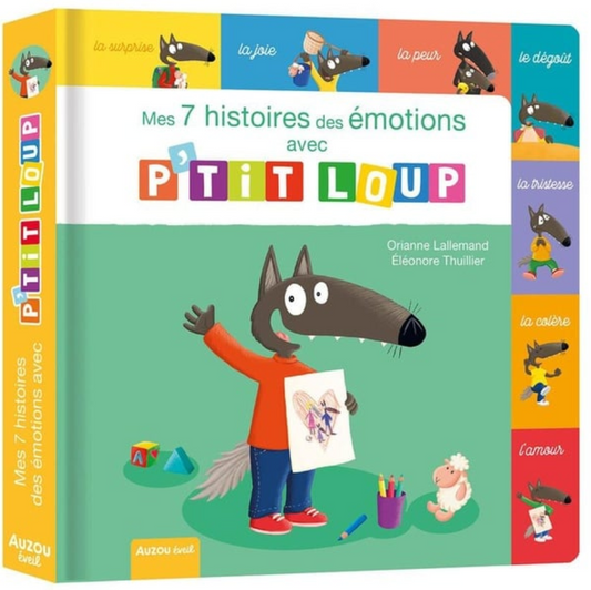MES 7 HISTOIRES DES ÉMOTIONS AVEC P'TIT LOUP