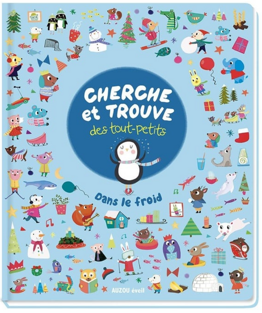 CHERCHE ET TROUVE DES TOUT-PETITS - DANS LE FROID