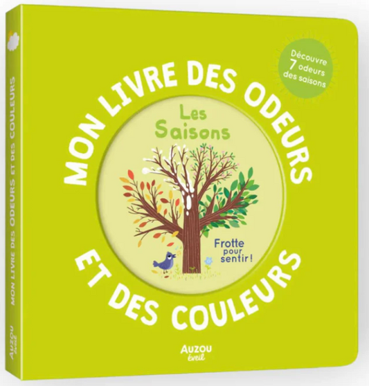 MON LIVRE DES ODEURS - LES SAISONS